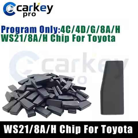 Carkeypro 4C/4D/G/8A/H WS21/8A/H Chip For Toyota