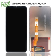 LAYAR LCD TOUCHSCREEN OPPO A18 / A38 / 57 / 78 / A77 FULLSET LCD TOUCH SCREEN/ - NEW PRODUCT