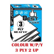 COMPUTER FORM 3 PLY 2 UP - 9.5'' x 11'' NCR COLOUR W/P/Y (300 fans)