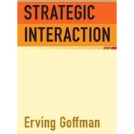 [100% Original Books] - Strategic Interaction by Erving Goffman (US edition, paperback)