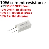 【♚】20/10PCS Vertical cement resistance resistor 5W 10W 0.1R 1R 2R 3.3R 4.7R 10R 20R 22R 30R 33R 47R 
