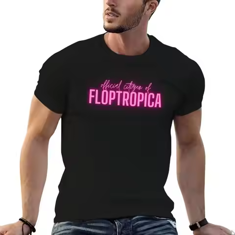 Official Citizen of Floptropica T-Shirt man t shirt luxury essential t shirt man t shirt cotton high