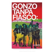 Gonzo Tanpa Fiasco | Kawah Buku