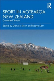 10866.Sport in Aotearoa/New Zealand：Contested Terrain