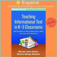 Teaching Informational Text in K-3 Classrooms : Best Practices to Help Chi by Mariam Jean Dreher (US edition, hardcover)
