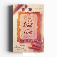 Buku Bukan Buku Diet Fat loss not weight losss Nasehat Buat Sehat Menu Diet Sehat dan Lezat Diet Seh