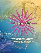 2026 Cosmic Calendar – Guided by Stars & Numbers: Astrology & Numerology Planner with Zodiac Signs, 