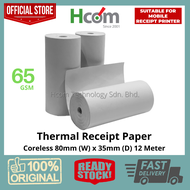 80mm (W) x 35mm (D) 12meter 65gsm Coreless Thermal Paper Roll for Mobile Receipt Printer Kertas Resit Mesin Cash Registe