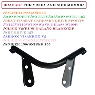 BRACKET ONLY FOR SIDE MIRROR/VISOR (FOR AEROX V2/V1)