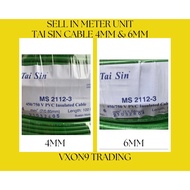TAISIN 4MM & 6MM PVC INSULATED CABLE/WIRE [SELL IN METER UNIT]~SIRIM APPROVAL ~100% FULL COPPER ~VXO