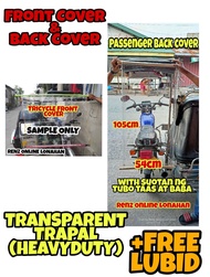TRANSPARENT TRAPAL (Machine Heat Press) Heavy Duty with Suotan ng Tubo Tricycle front Cover