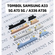 HP TOMBOL Samsung A33 5G A73 5G On Off Volume Button Samsung Galaxy A33 5G Samsung A73 5G Power Volu