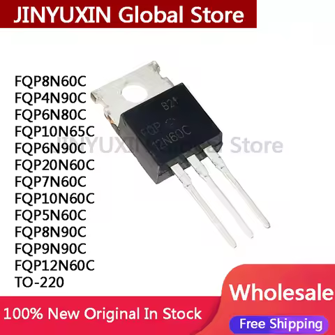10PCS FQP8N60C FQP5N60C FQP4N90C FQP8N90C FQP6N80C FQP20N60C FQP10N60C FQP10N65C FQP12N60C FQP6N90C
