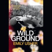 Wild Ground Emily Usher