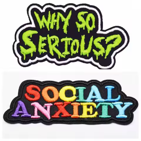 Why So Serious Social Anxiety Iron On Embroidered Clothes Patches For Clothing Stickers Garment Whol