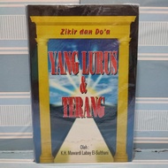 Buku zikir dan doa yang lurus dan terang oleh k. h. mawardi labay el sulthani