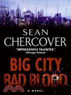 Big City Bad Blood
