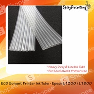 ECO Solvent Printer Ink Tube Heavy Duty- Epson L1300 / L1800