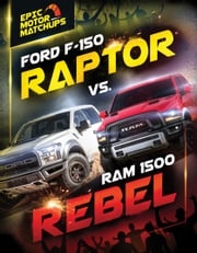Ford F-150 Raptor vs. Ram 1500 Rebel Jaxon Hayes