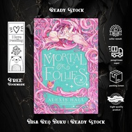 Mortal Follies by Alexis Hall