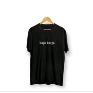 WORK CLOTHES, EVERYDAY CLOTHES, WORK UNIFORMS Distro T-Shirt/s Simple T-Shirt/s T-Shirt/s