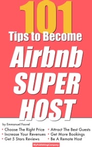 101 Tips To Become Airbnb Superhost Emmanuel Fauvel