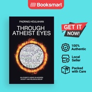 Through Atheist Eyes - Paperback - English - 9781665753951