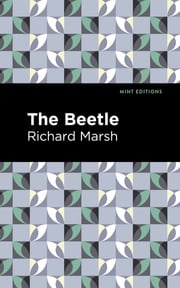 The Beetle Richard Marsh
