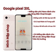 Nano tempered glass for Google Pixel/PX2/2Xl/3/3Xl/3A/3aXl/4/4Xl/4a/5/5a/6/6pro/6a/Xl
