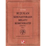 RUJUKAN KESUSASTERAAN MELAYU KOMUNIKATIF (KMK) SEM 1 2021 STPM(READY STOCK)