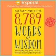 8, 789 Words of Wisdom by Barbara Ann Kipfer (US edition, paperback)