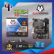 EFFOXPRO H81M MOTHERBOARD X2 (LGA1150 H81/ DDR3/ M2 NVME/)