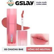 Son Kem Gslay Mịn Lì 05 Chuchu Bae - Hồng Đỏ Neutral 4g