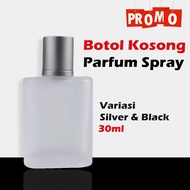 Botol Parfum 30 Ml Drat/ Botol Casa /30ml/ Botol Parfum Kosong / Grosi