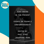[100% Original Books] - Ezra Pound in the Present - Essays on Pound's Contempo by Paul Stasi (UK edi