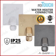[SIRIM] reTouch 25A 6000W Water Heater Connector Socket IP25 Splash Proof with Line Fault Indicator