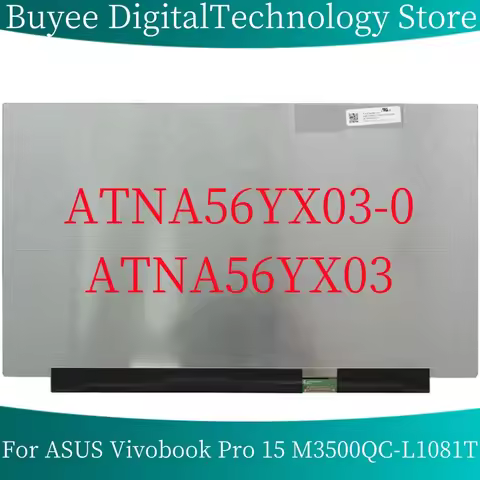 New For ASUS Vivobook Pro 15 M3500QC-L1081T 15.6“ LCD Screen Panel OLED ATNA56YX03 30PINS ATNA56YX03