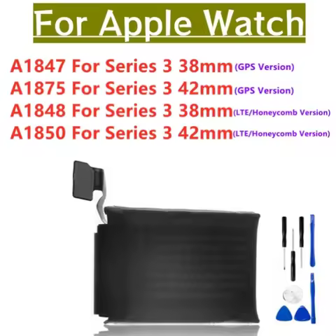 Battery A1847 A1875 A1848 A1850 For Apple Watch Series 3 GPS / LTE 38mm 42mm High Quality Watch Batt
