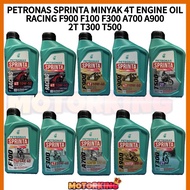 PETRONAS SPRINTA MINYAK 4T ENGINE OIL RACING ESTER F900 F100 F300 A700 A900 2T T300 T500 MINYAK 4T 2