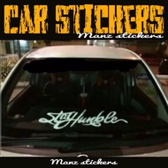 STAY HUMBLE D2 / CAR STICKER