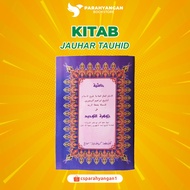 The Yellow Book of Syarah JAUHAR TAUHID Sheikh Imam Ibrahim Al Bajuri