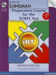 Longman Preparation Course for the TOEFL Test: IBT Student Book w/AK &amp; CD, 2/e (with iTests) (新品)