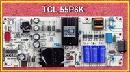 เพาเวอร์ ซัพพลาย TV TCL 55P6K พาร์ท PW.A100W2.772 ของใหม่ อะไหล่แท้ / ถอด