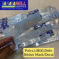 Sticker mark decal proton putra/1.8 exi dohc mark/proton putra/wira/satria/emblem putra/emblem 1.8 exi dohc