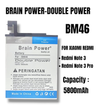 Batre Baterai Brain Power BM46 Redmi Note 3 / Note 3 Pro 5800mAh Double Power BM-46