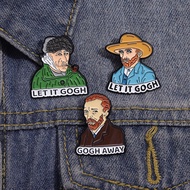 Text Let It Gogh Enamel Brooch Cartoon Van Gogh Image Backpack Badge Clothing Accessories Gift Jewelry for Friends