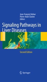 Signaling Pathways in Liver Diseases Jean-Francois Dufour