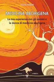 Medicina aborigena Silvia Toschi