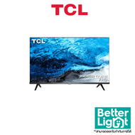 TCL ทีวี TV LED  40 นิ้ว ( Android, Google Play Store ,Micro Dimming, Netflix, YouTube / รุ่น 40S65A (รับประกันศูนย์ไทย 1 ปี)