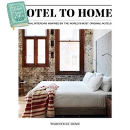 How may I help you?  หนังสือภาษาอังกฤษ HOTEL TO HOME: INDUSTRIAL INTERIORS FROM THE WORLDS MOST ORIG